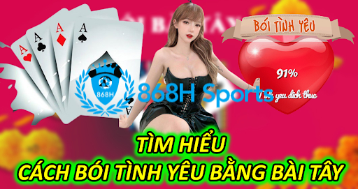 Tìm hiểu cách bói tình yêu bằng bài Tây