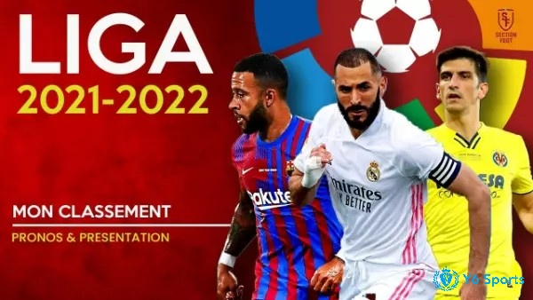 bản xep hang la liga 2021-2022 là mùa giải lần thứ 91