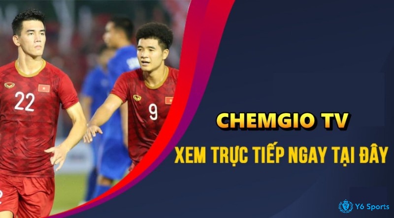 Chemgio tv cập nhật nhiều giải bóng đá