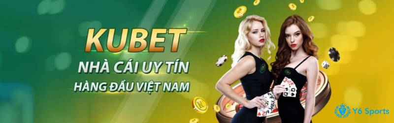 Nhà cái Kubet uy tín hàng đầu