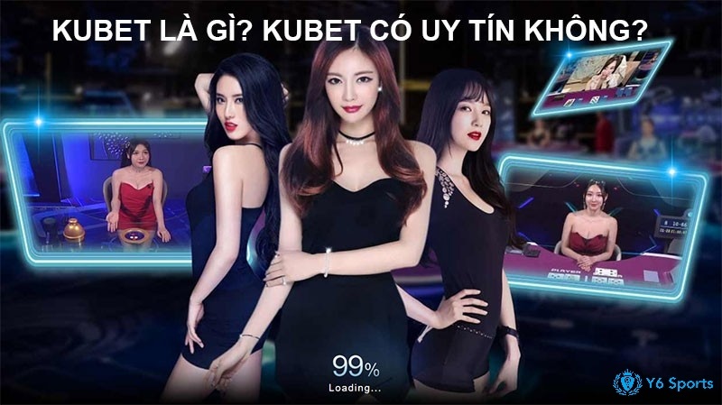 Kubet có uy tín không? Đánh giá nhà cái chi tiết nhất