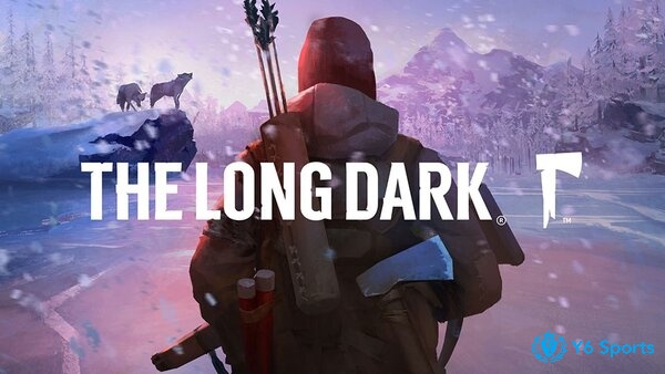 The Long Dark mang đến trải nghiệm sinh tồn chân thực